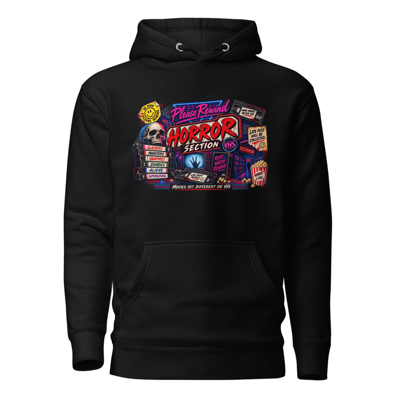 Please Rewind Horror Hoodie