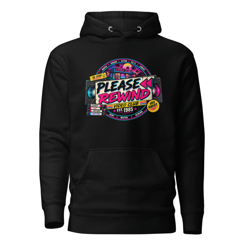 Please Rewind Video Club Hoodie
